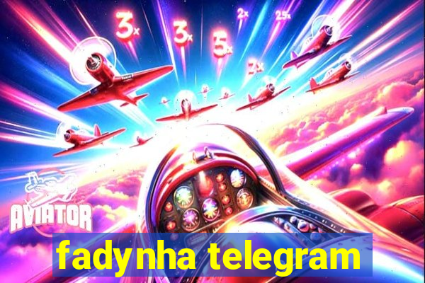 fadynha telegram